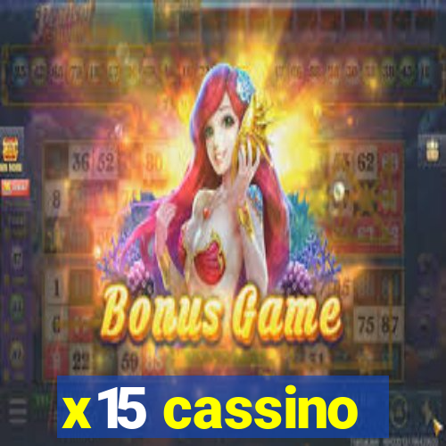 x15 cassino